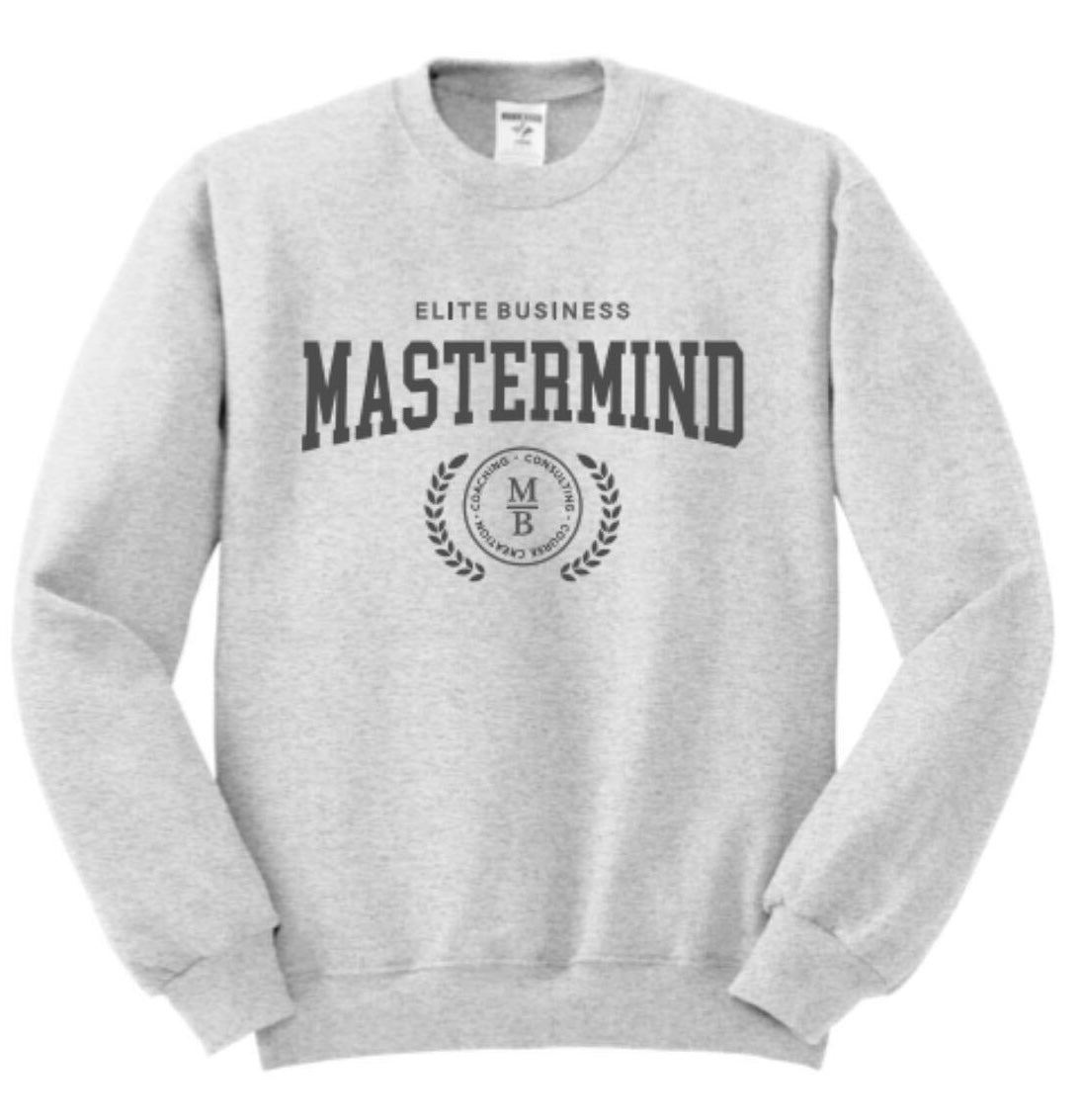 Elite Business Mastermind Sweatshirt